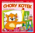 Chory kotek Wierszyki dla Maluchów 110 - Stanisław Jachowicz