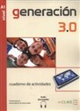 Generacion 3.0 A1 Cuaderno de actividades - Cristina Herrero, Aurora Martin
