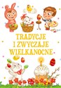 Tradycje i zwyczaje wielkanocne