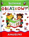 Angielski Słownik obrazkowy - Anna Wiśniewska, Joanna Myjak