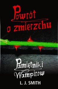 Pamiętniki wampirów Powrót o zmierzchu