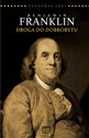 Benjamin Franklin Droga do dobrobytu - Steve Shipside