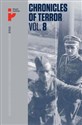 Chronicles of Terror Vol 8 Polish soldiers in Soviet captivity - Opracowanie Zbiorowe