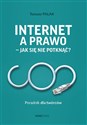 Internet a prawo - jak się nie potknąć? Poradnik dla twórców