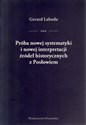 Próba nowej systematyki i nowej interpretacji źródeł historycznych z Posłowiem