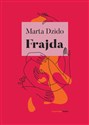 Frajda - Marta Dzido