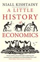 Little History of Economics - Niall Kishtainy