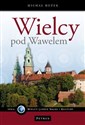 Wielcy pod Wawelem