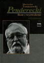 Penderecki Bunt i wyzwolenie Odzyskiwanie raju - Mieczysław Tomaszewski