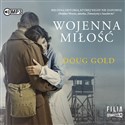 [Audiobook] CD MP3 Wojenna miłość - Doug Gold