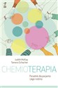 Chemioterapia Poradnik dla pacjenta i jego rodziny - Judith McKay, Tamara Schacher