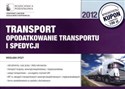 Transport opodatkowanie transportu i spedycji - Wiesława Dyszy