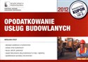 Opodatkowanie usług budowlanych 2012 - Wiesława Dyszy