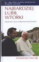 Najbardziej lubił wtorki Opowieść o życiu codziennym Jana Pawła II - Mieczysław Mokrzycki, Brygida Grysiak