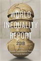 World Inequality Report 2018 - Facundo Alvaredo, Lucas Chancel, Thomas Piketty, Emmanuel Saez, Gabriel Zucman