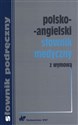 Polsko-angielski słownik medyczny z wymową - Opracowanie Zbiorowe
