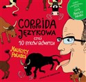 Corrida językowa, czyli 10 byków głównych + CD - Maurycy Polaski