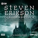 [Audiobook] Ogrody Księżyca Opowieść z Malazańskiej Księgi Poległych