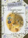 Najpiękniejsze baśnie Magiczne krzesiwo 