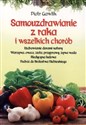 Samouzdrawianie z raka i wszelkich chorób