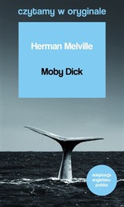 Moby Dick. Czytamy w oryginale wielkie powieści