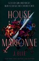 House of Marionne  - J. Elle