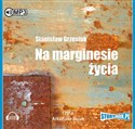 [Audiobook] Na marginesie życia