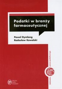 Podatki w branży farmaceutycznej