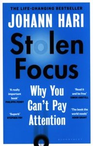 Stolen Focus Why You Can't Pay Attention