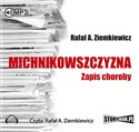 [Audiobook] Michnikowszczyzna - Rafał Ziemkiewicz