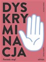 Dyskryminacja Powiedz: Stop! - Emma Strack, Maria Frade