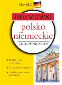 Rozmówki polsko-niemieckie ze słowniczkiem polsko-niemieckim niemiecko-polskim