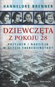 Dziewczęta z pokoju 28 - Hannelore Brenner