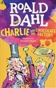 Charlie and the Chocolate Factory - Roald Dahl