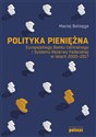 Polityka pieniężna Europejskiego Banku Centralnego i Systemu Rezerwy Federalnej w latach 2000-2017