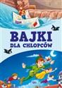 Bajki dla chłopców - Opracowanie Zbiorowe