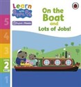 Learn with Peppa Pig Phonics Level 2 Book 1 On the Boat and Lots of Jobs! 