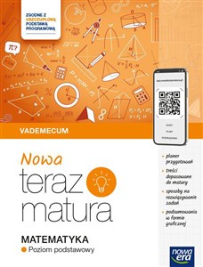 Nowa Teraz Matura Matematyka Vademecum Poziom podstawowy