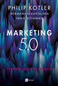 Marketing 5.0 Technologie Next Tech - Philip Kotler, Hermawan Kartajaya, Iwan Setiawan