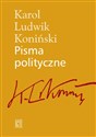 Pisma polityczne - Karol Ludwik Koniński