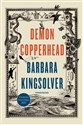 Demon Copperhead - Barbara Kingsolver