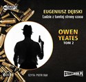 [Audiobook] Owen Yeates tom 2 Ludzie z tamtej strony czasu
