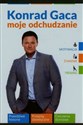 Moje odchudzanie - Konrad Gaca