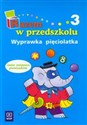 Razem w przedszkolu Wyprawka pięciolatka część 3 Zanim zostaniesz pierwszakiem