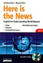 Here is the News part 2 English for Understanding World Reports - Barbara Otto, Marcin Otto