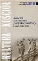 Kościół na łamach paryskiej Kultury w latach 1946-2000 - 