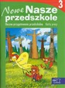 Nowe Nasze przedszkole Karty pracy część 3 Roczne przygotowanie przedszkolne  - 