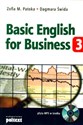 Basic English for Business 3 -książka z płytą CD - Zofia M. Patoka, Dagmara Świda