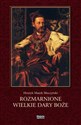 Rozmarnione wielkie dary Boże  - Henryk Marek Słoczyński