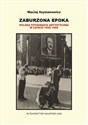 Zaburzona epoka Polska fotografia artystyczna w latach 1945-1955